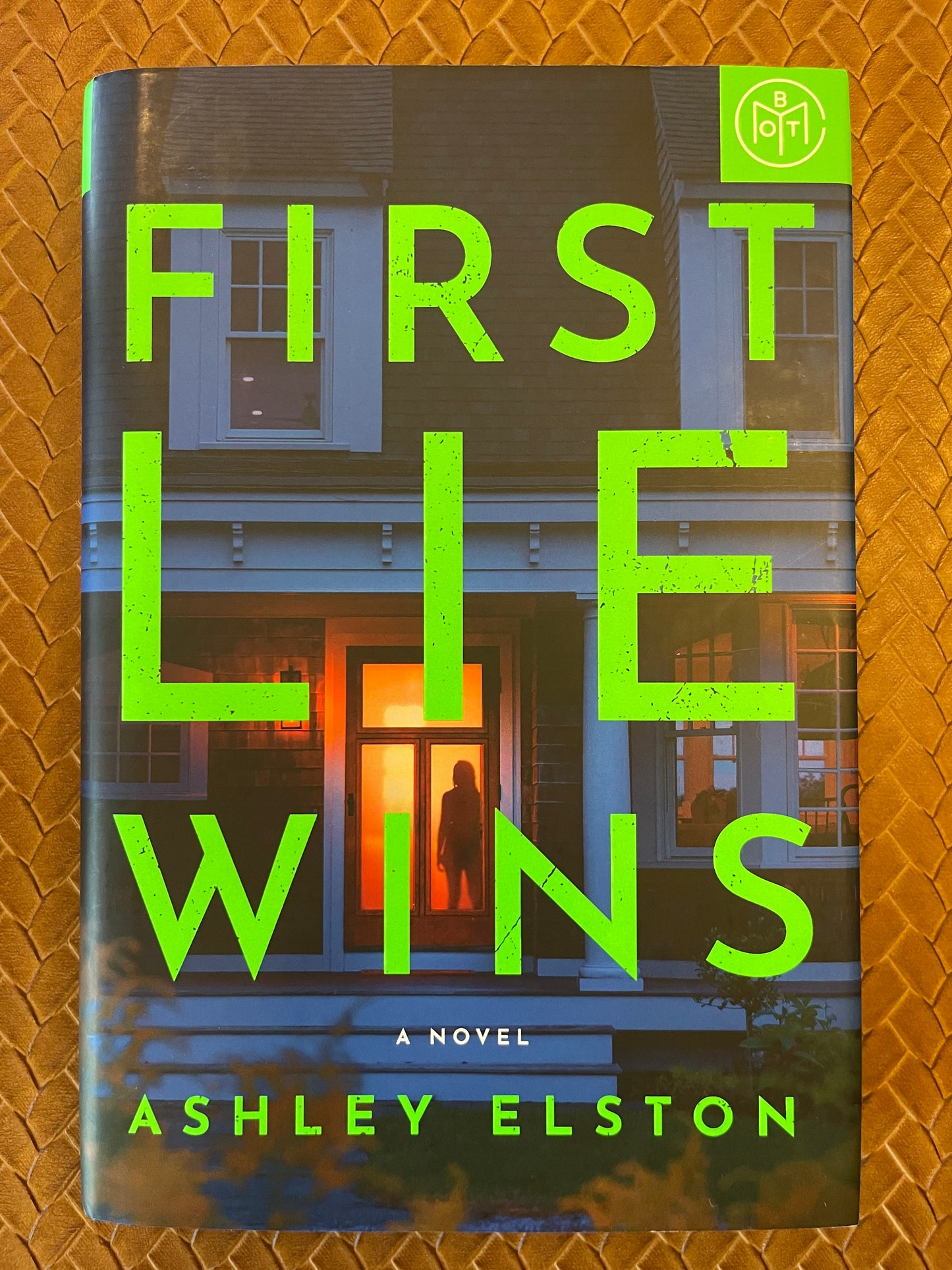 First Lie Wins by Ashley Elston (Hardcover)