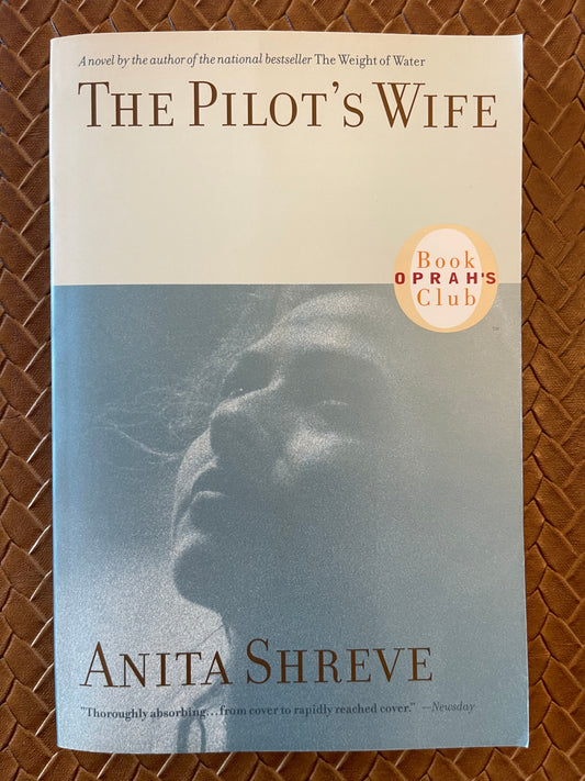Fortune's Rocks #3: The Pilot's Wife by Anita Shreve (Paperback)