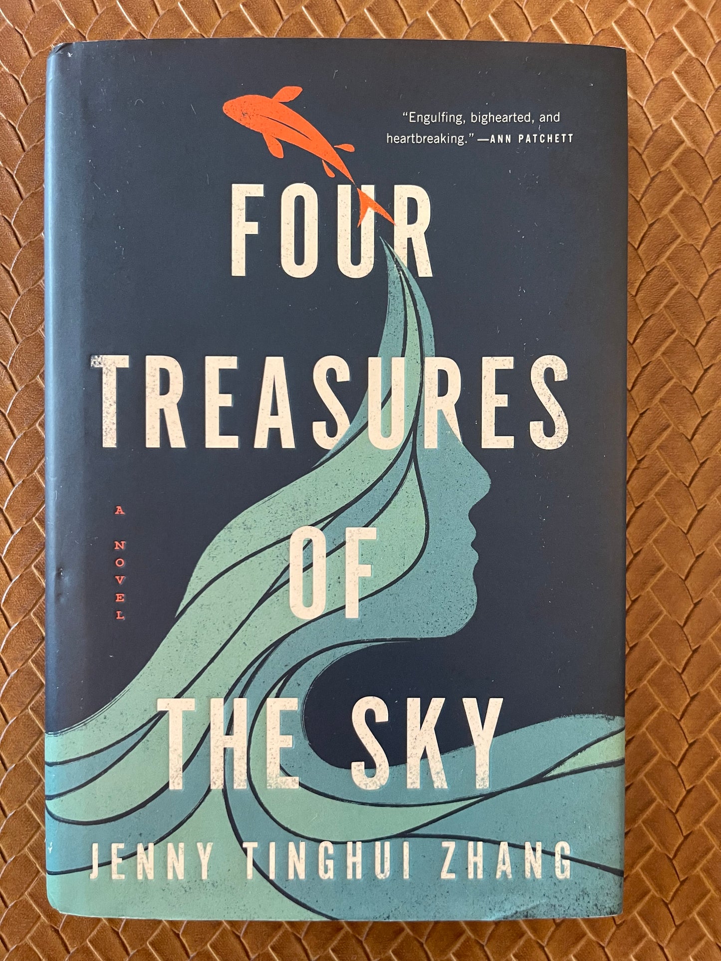 Four Treasures of the Sky by Jenny Tinghui Ahang (Hardcover)