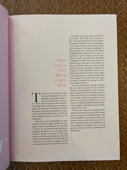 The Skinny Confidential's Get the F*ck Out of the Sun: Routines, Products, Tips, and Insider Secrets from 100+ of the World's Best Skincare Gurus by Lauryn Evarts Bosstick (Hardcover)