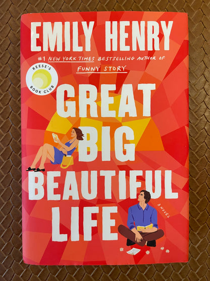 Great Big Beautiful Life by Emily Henry (Hardcover)