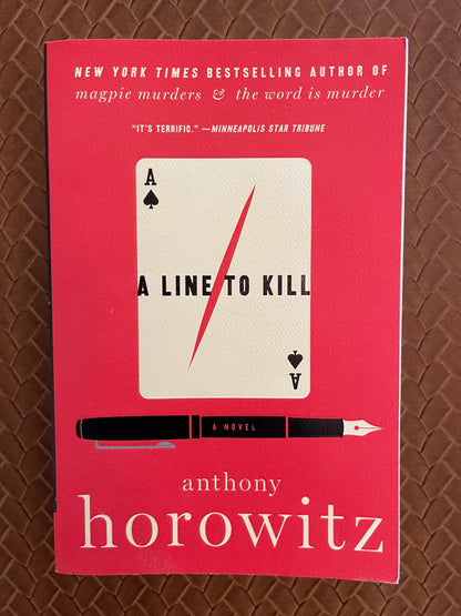 Hawthorne & Horowitz #3: A Line to Kill by Anthony Horowitz (Paperback)