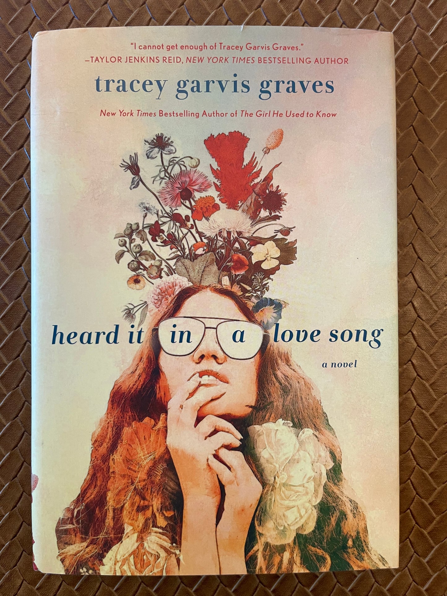 Heard It in a Love Song by Tracey Garvis Graves (Hardcover)