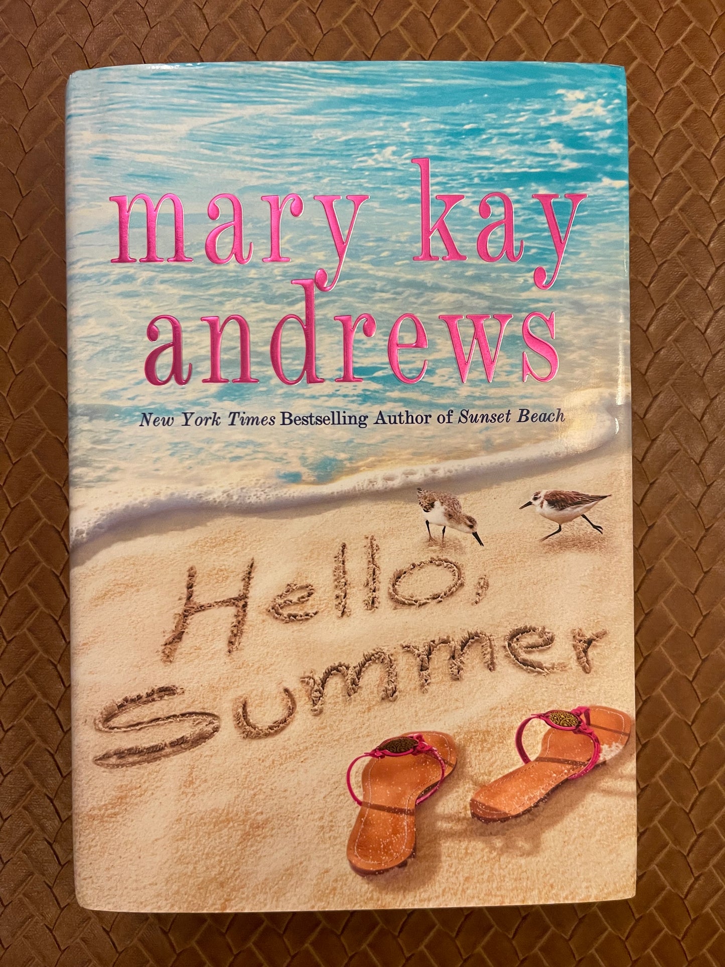 Hello, Summer by Mary Kay Andrews (Hardcover)