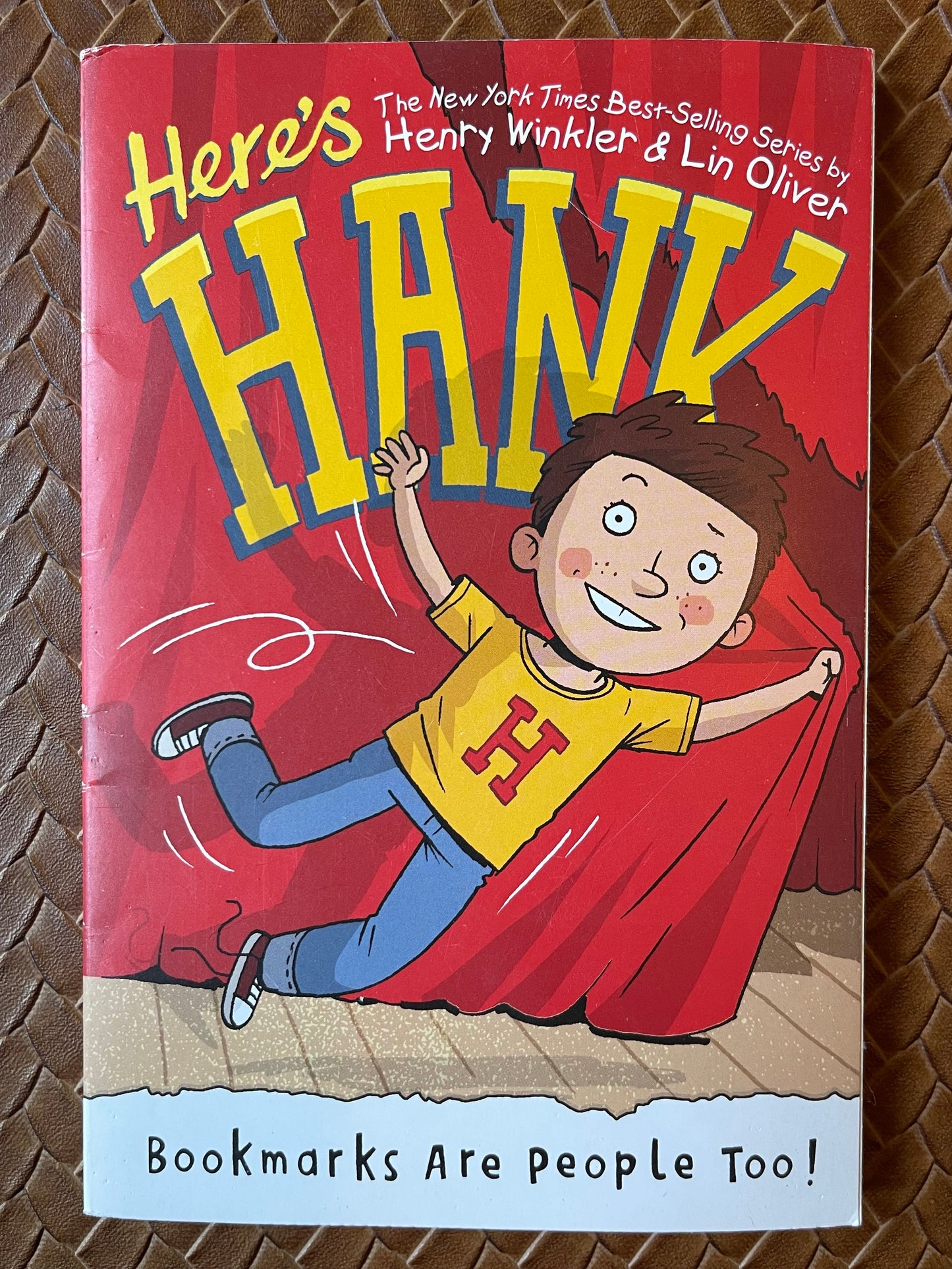 Bookmarks Are People Too! (Here's Hank #1) by Henry Winkler, Lin Oliver, Scott Garrett (Illustrations)