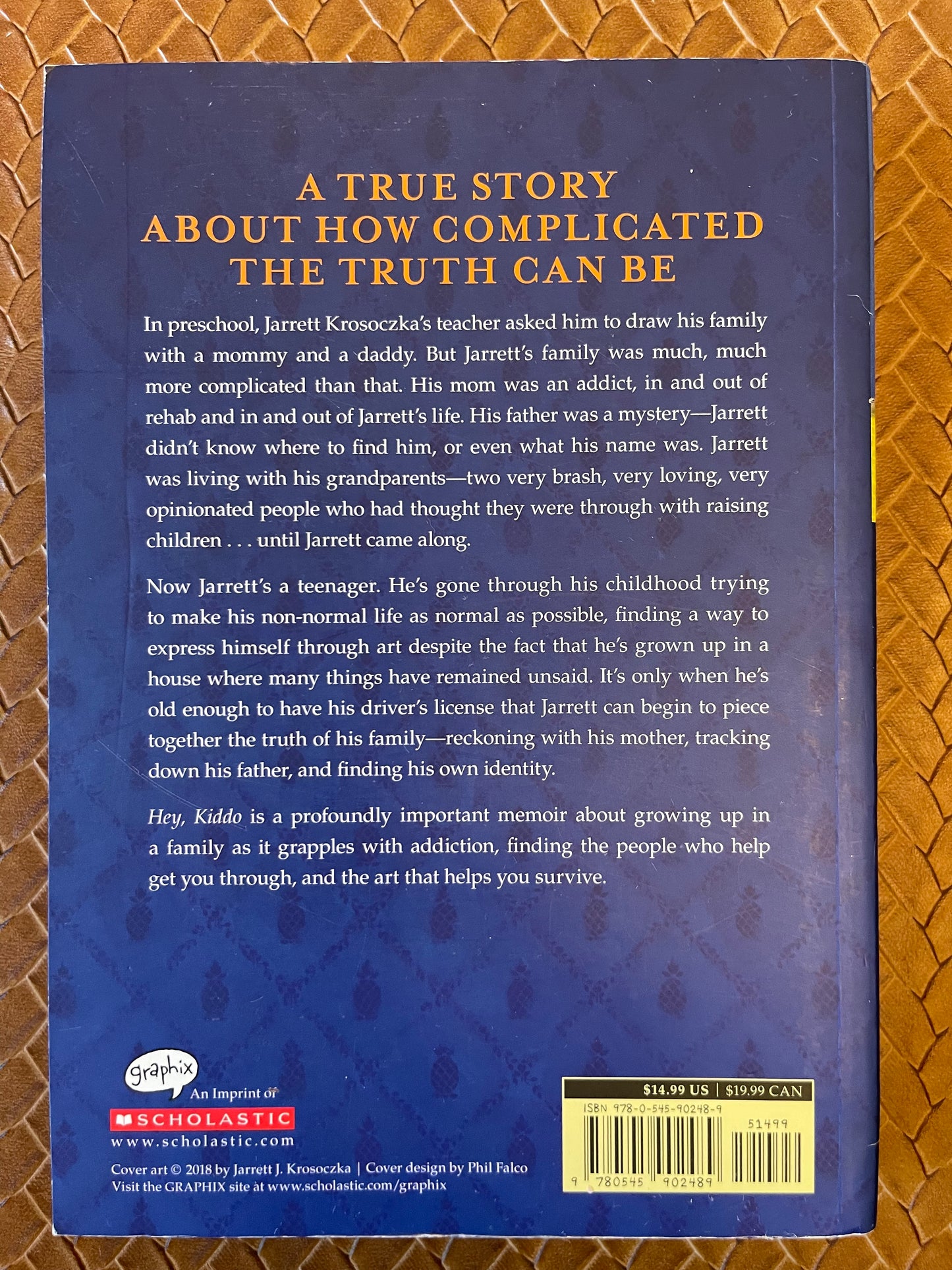 Hey, Kiddo #1: Hey, Kiddo: How I Lost My Mother, Found My Father, and Dealt with Family Addiction by Jarrett J. Krosoczka (Paperback)