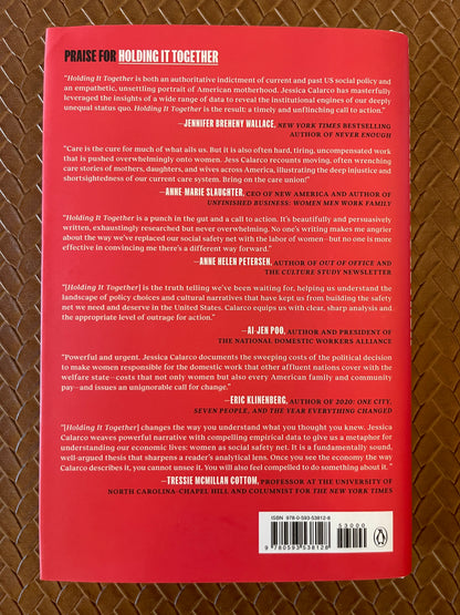 Holding It Together: How Women Became America's Safety Net by Jessica Calarco (Hardcover)