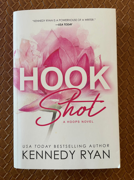 Hoops #3: Hook Shot by Kennedy Ryan (Paperback)