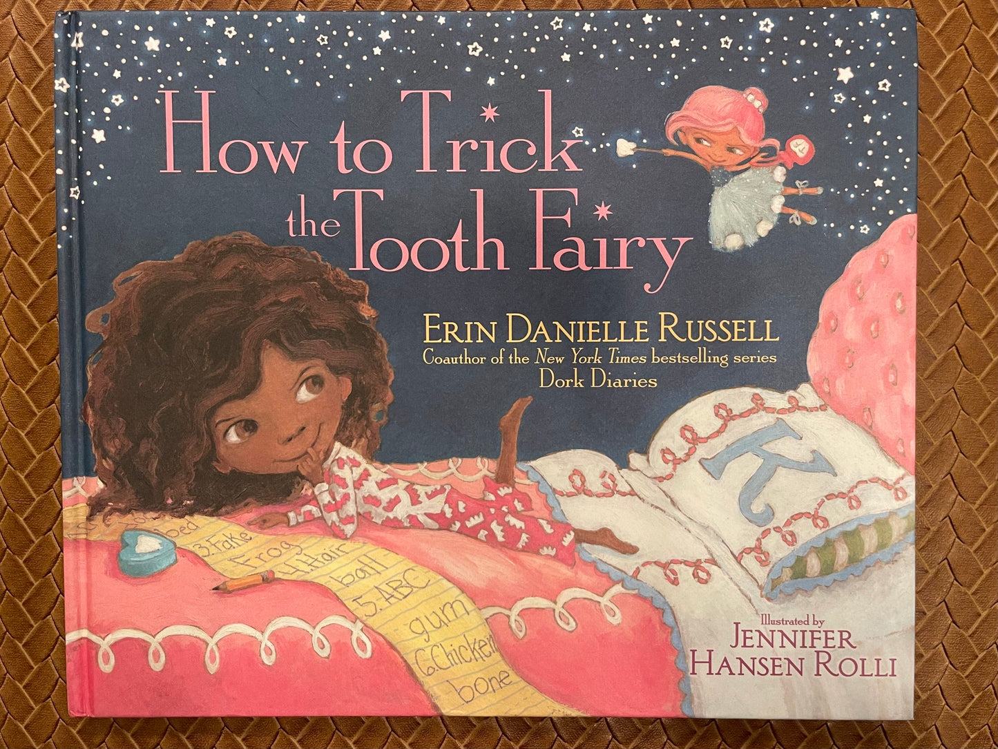 How to Trick the Tooth Fairy by Erin Danielle Russell, Jennifer Hansen Rolli (Illustrations)