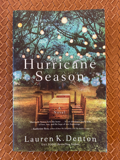 Hurricane Season by Lauren K. Denton (Paperback)