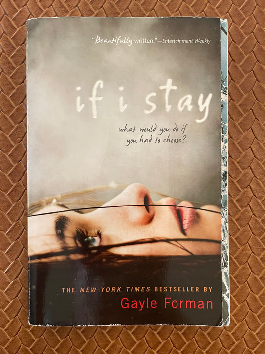 If I Stay #1: If I Stay by Gayle Forman (Paperback)