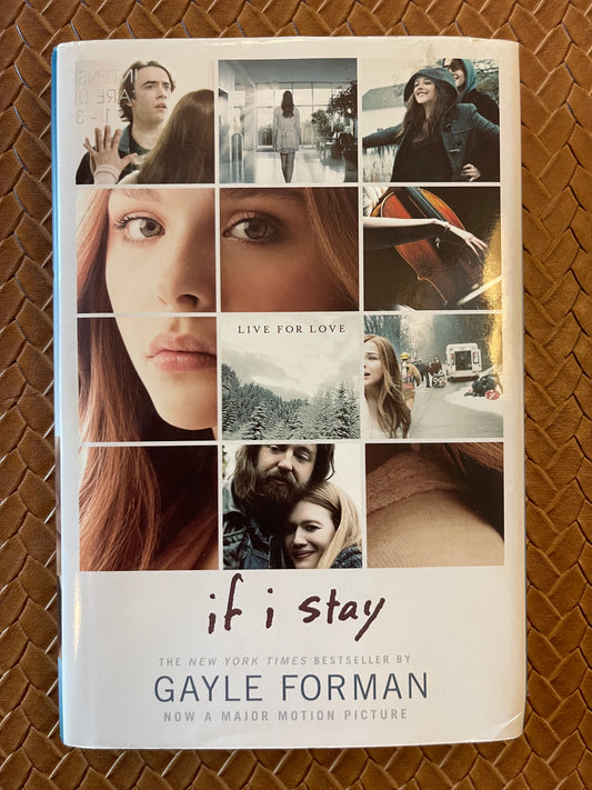If I Stay #1: If I Stay by Gayle Forman (Hardcover)