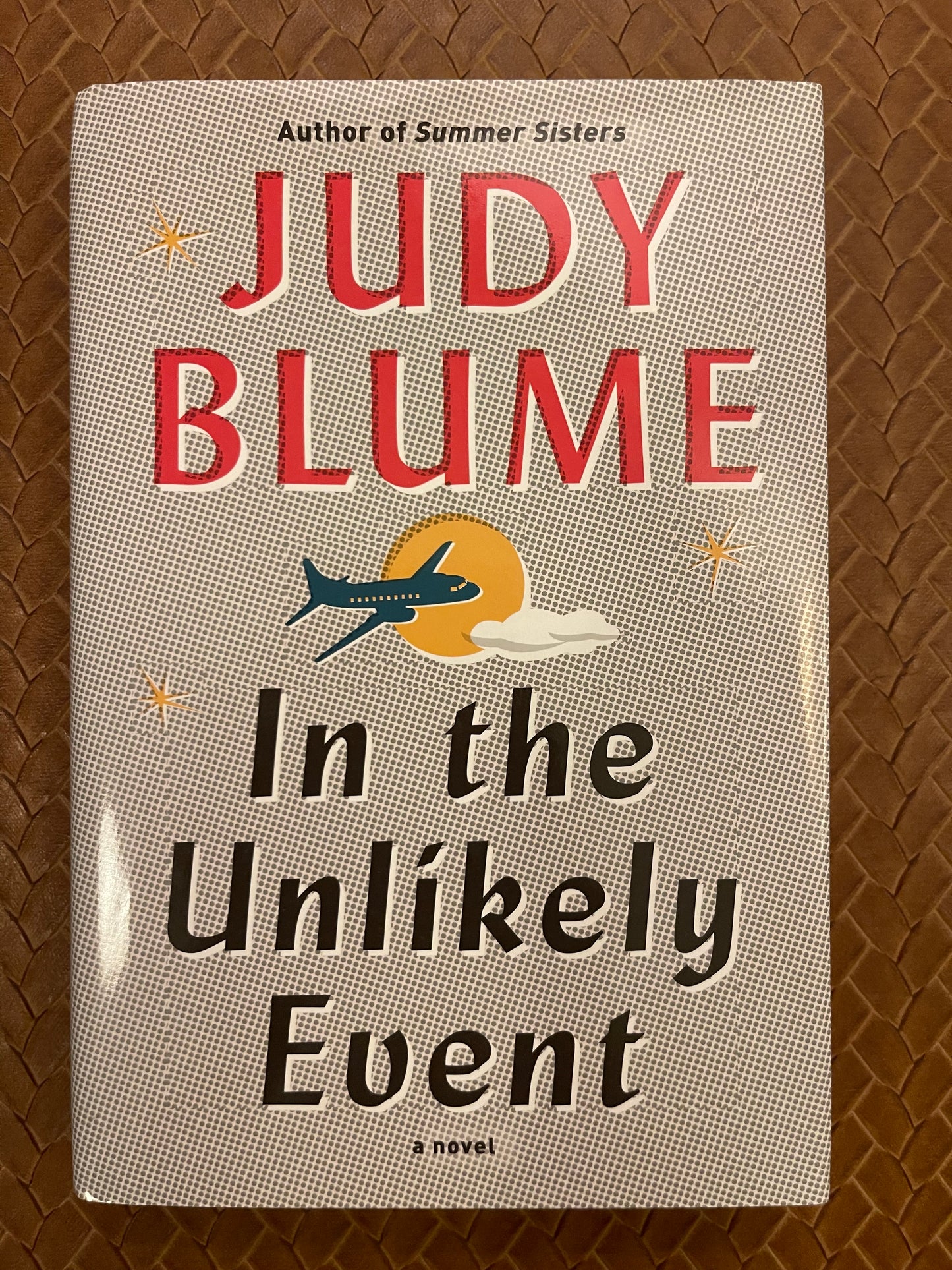 In the Unlikely Event by Judy Blume (Hardcover)