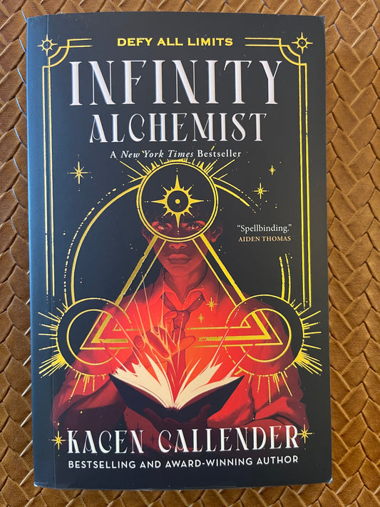 Infinity Alchemist #1: Infinity Alchemist by Kacen Callender (Paperback)