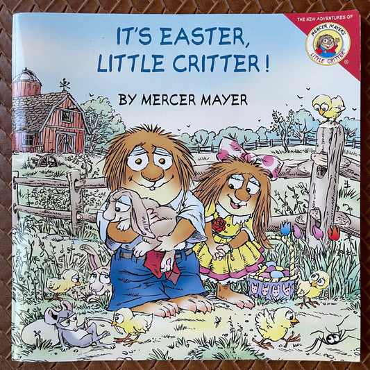It's Easter, Little Critter! (Little Critter) by Mercer Mayer