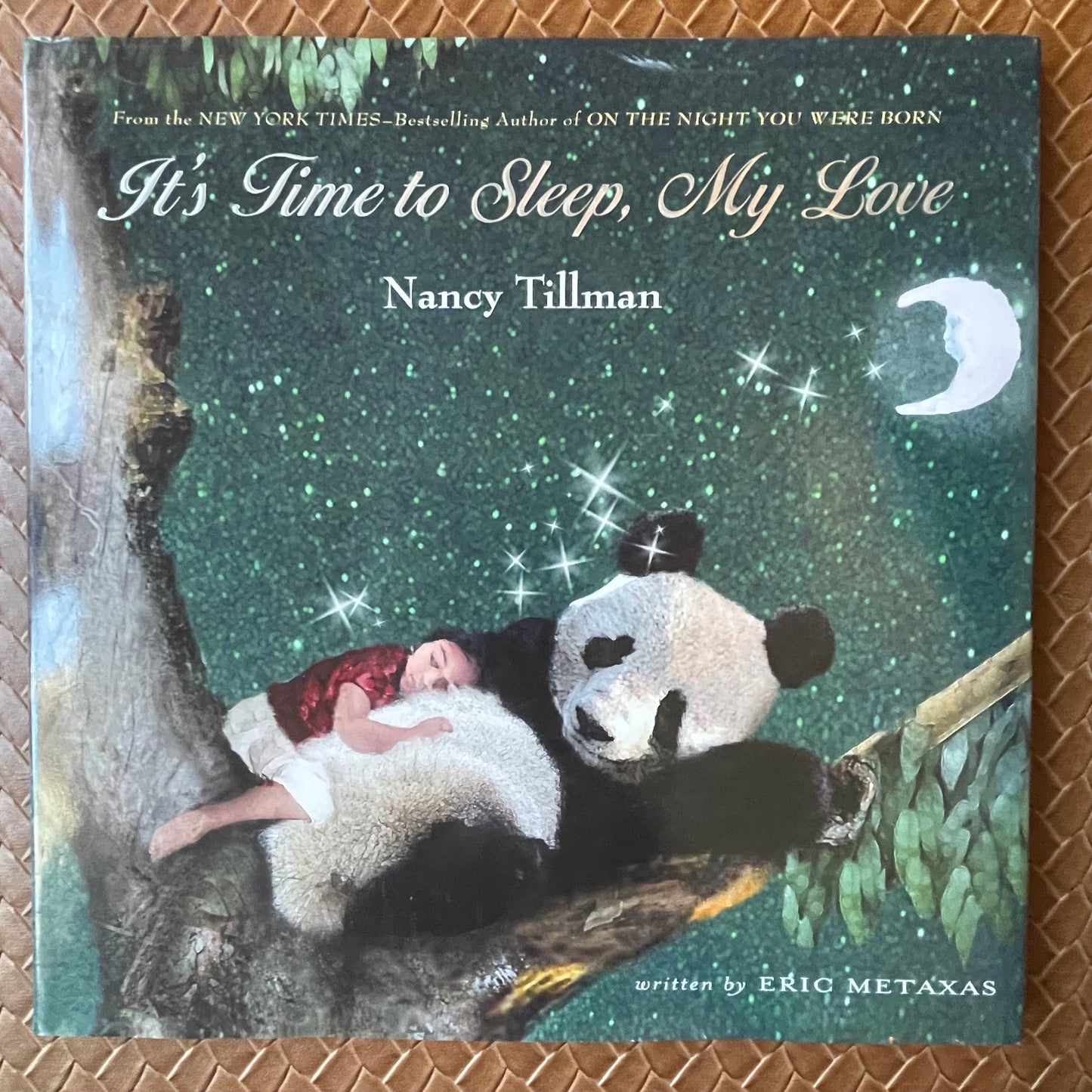 It's Time to Sleep, My Love by Eric Metaxas, Nancy Tillman (Illustrator)