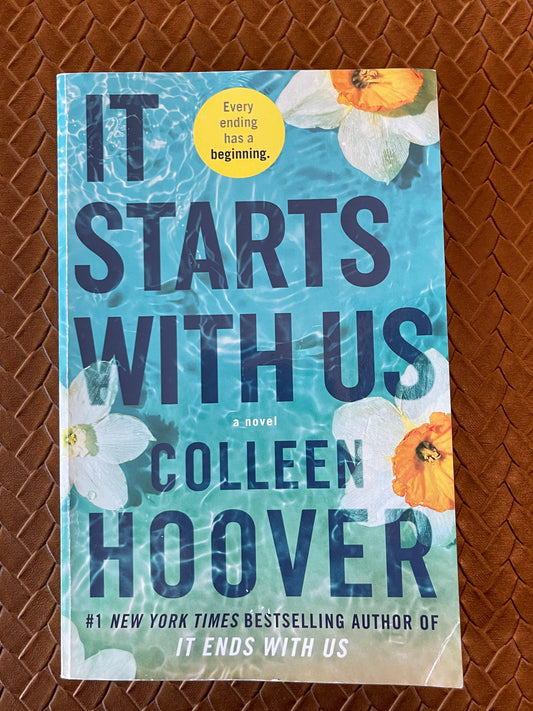 It Ends with Us #2: It Starts with Us by Colleen Hoover (Paperback)