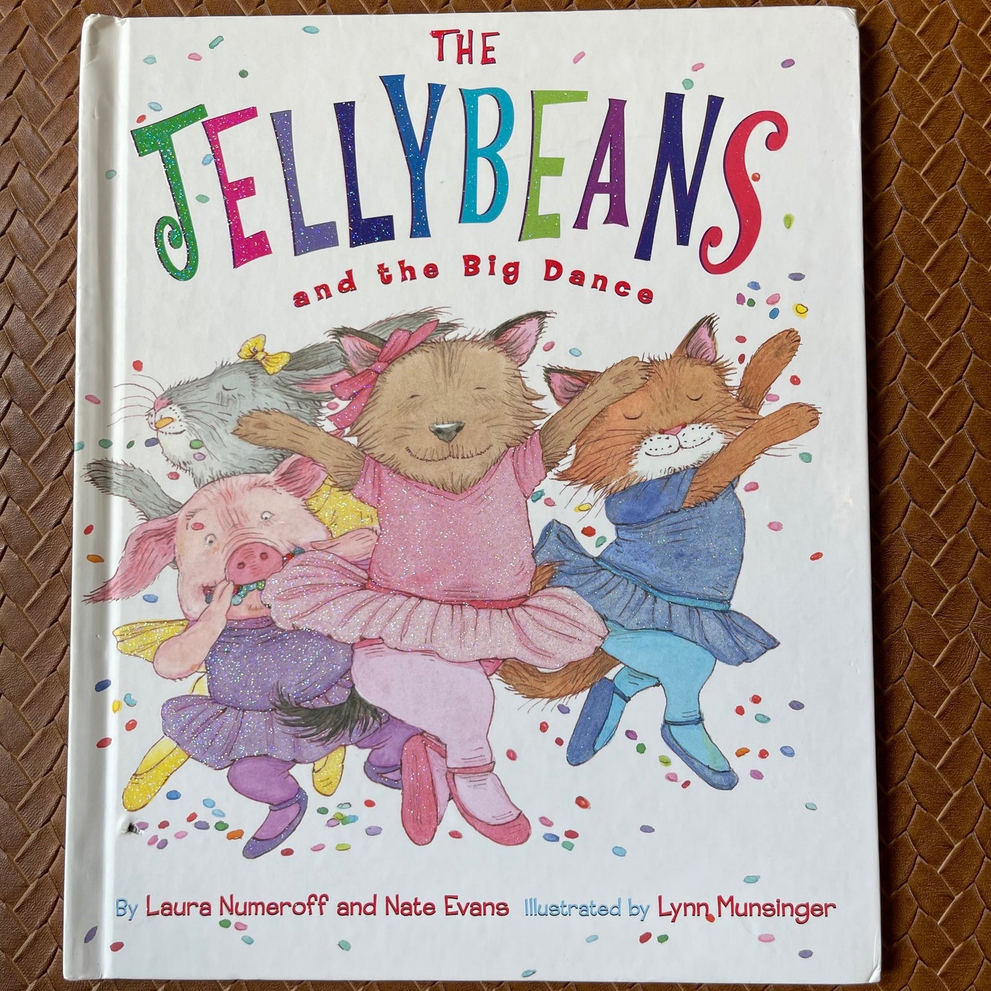 The Jellybeans and the Big Dance by Laura Joffe Numeroff, Nate Evans, Lynn Munsinger (Illustrator)