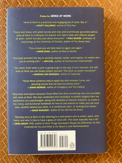 Jerks at Work: Toxic Coworkers and What to Do About Them by Tessa West (Hardcover)