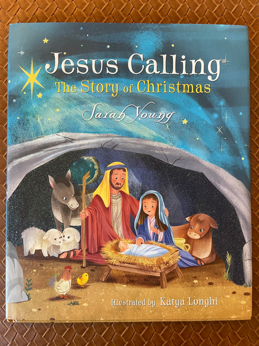 Jesus Calling: The Story of Christmas (picture book): God's Plan for the Nativity from Creation to Christ by Sarah Young, Katya Longhi (Illustrations)