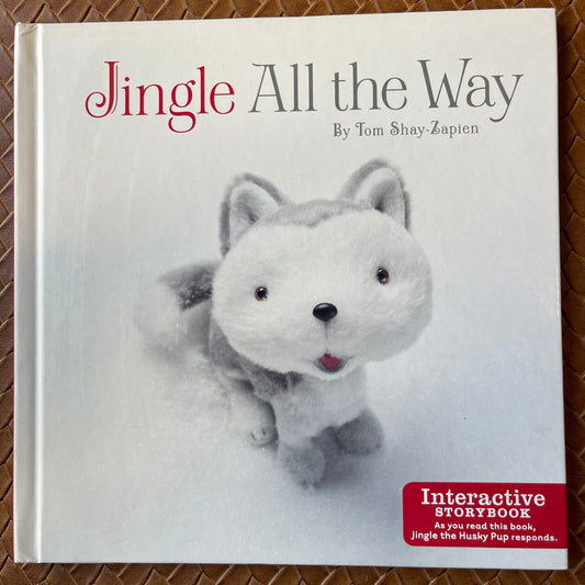 Jingle All the Way by Tom Shay-Zapien, Matt Wiewel  (Illustrator)