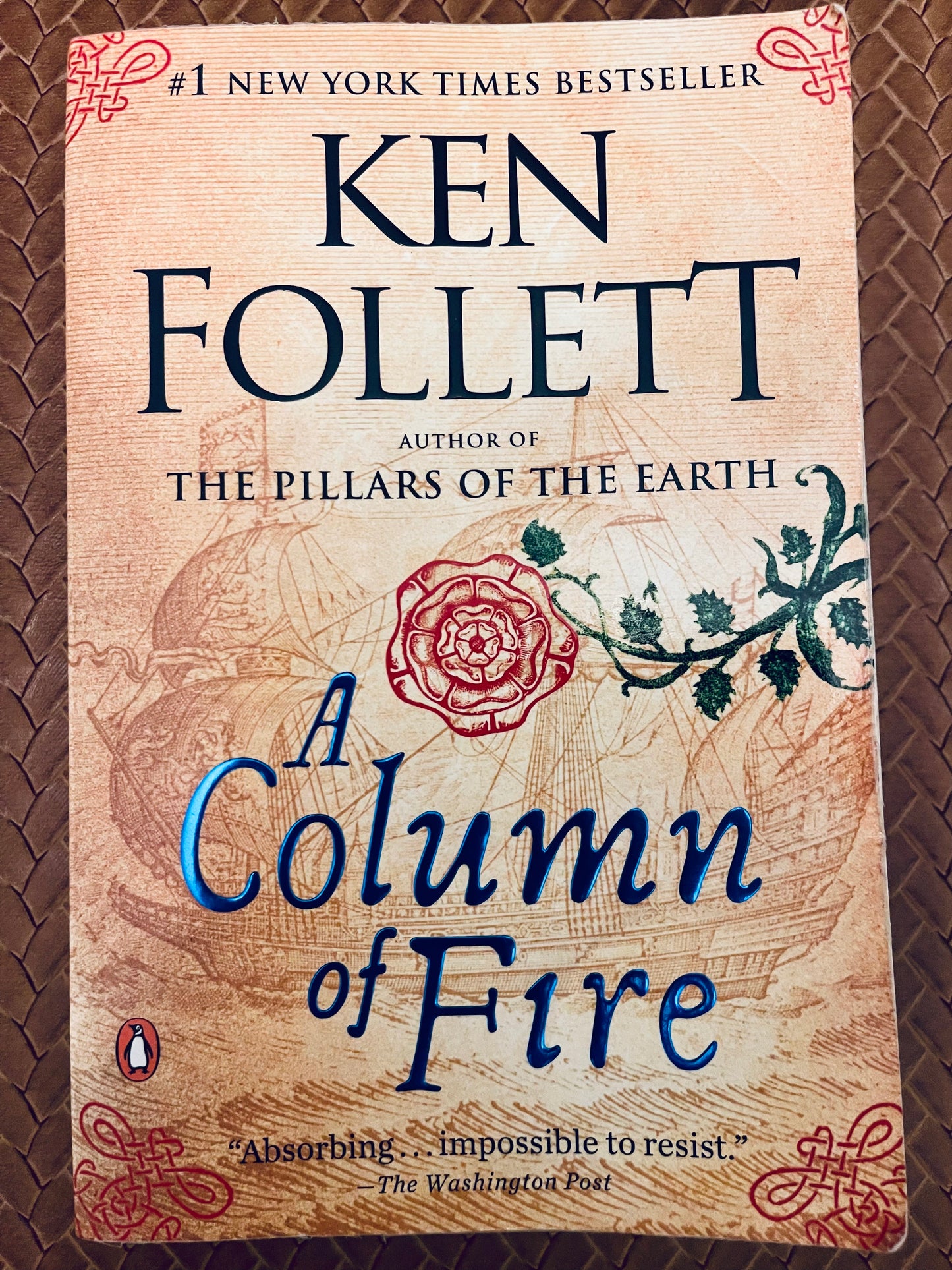 Kingsbridge #3: A Column of Fire by Ken Follett (Paperback)
