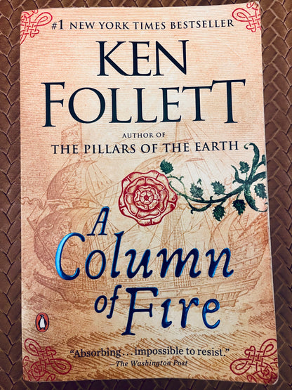 Kingsbridge #3: A Column of Fire by Ken Follett (Paperback)