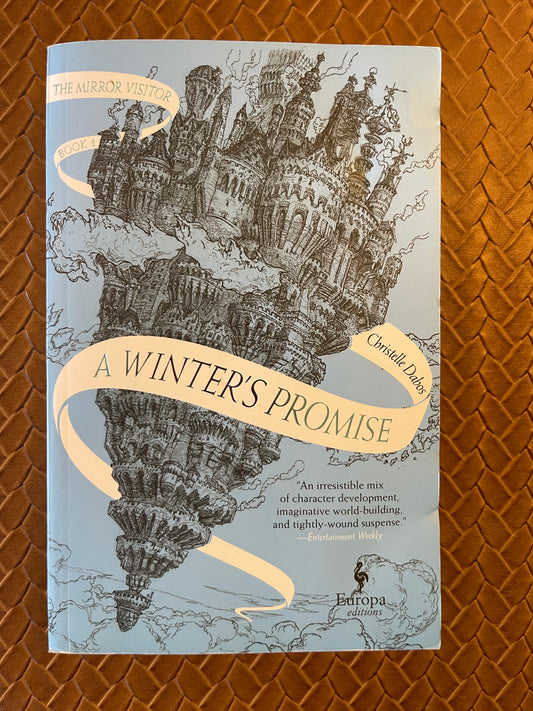 La Passe-Miroir #1: A Winter's Promise by Christelle Dabos, Hildegarde Serle (Paperback)