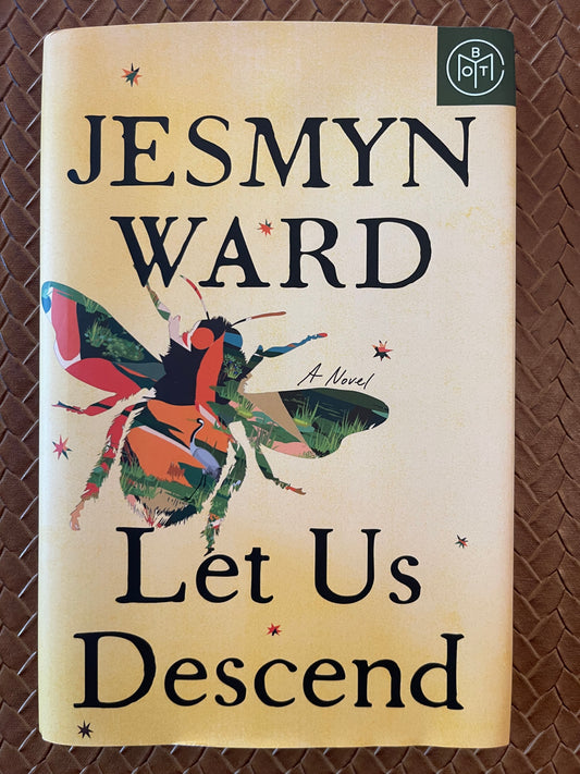 Let Us Descend by Jesmyn Ward (Hardcover)
