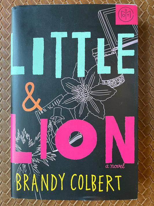Little & Lion by Brandy Colbert (Hardcover)