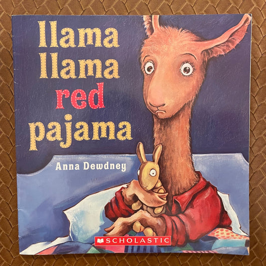 Llama Llama Red Pajama by Anna Dewdney