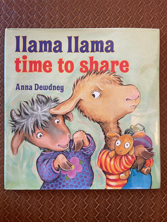 Llama Llama Time to Share by Anna Dewdney (Hardcover)