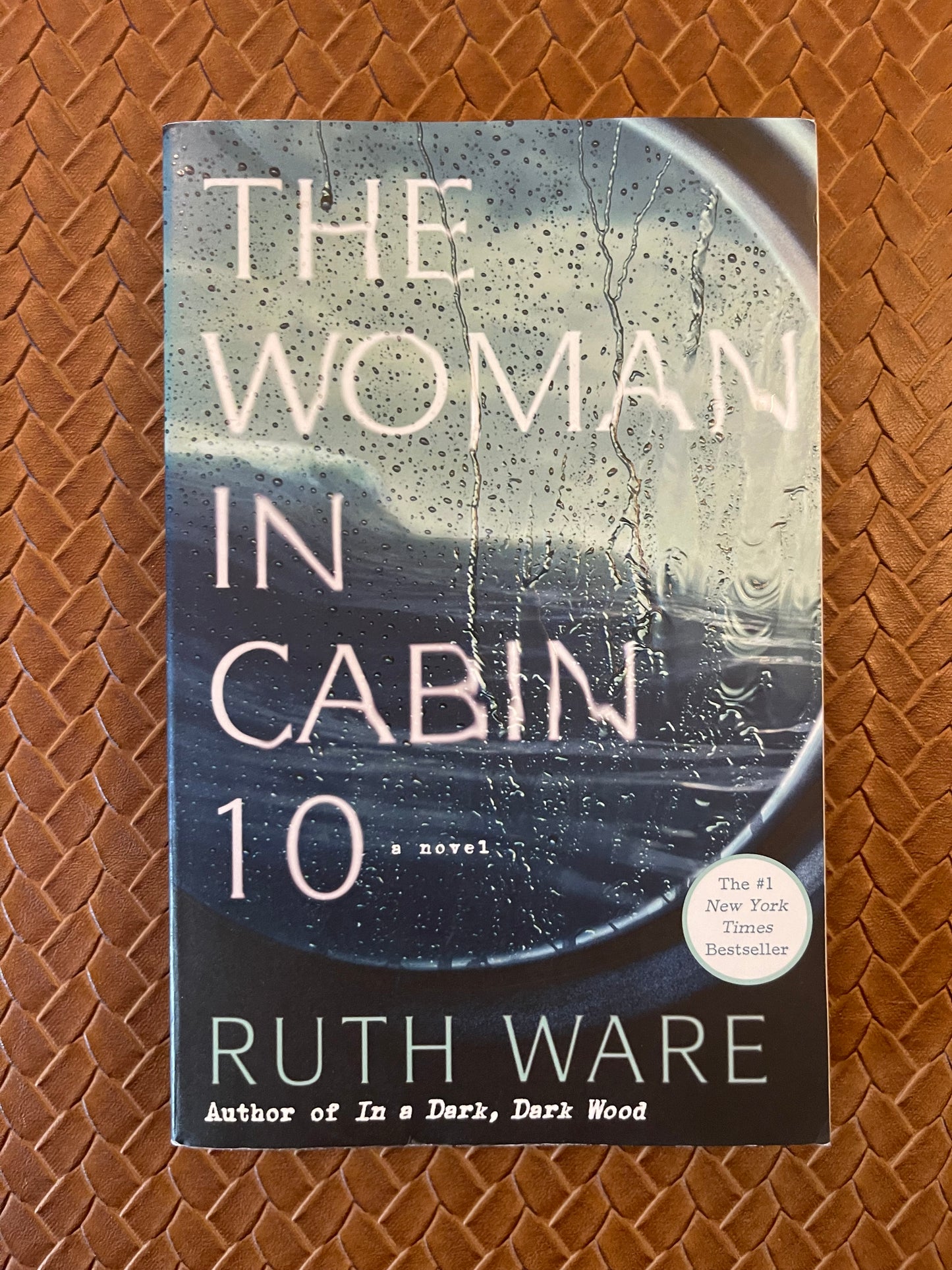 Lo Blacklock #1: The Woman in Cabin 10 by Ruth Ware (Paperback)