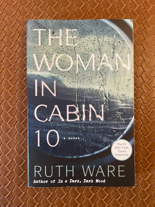 Lo Blacklock #1: The Woman in Cabin 10 by Ruth Ware (Paperback)