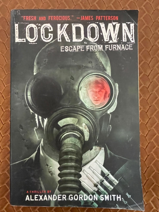 Lockdown: Escape from Furnace by Alexander Gordon Smith (Paperback)