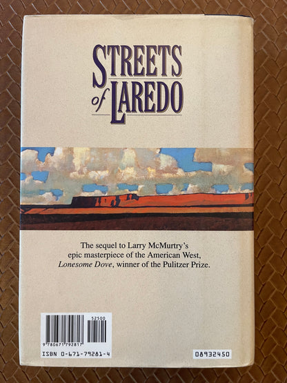 Lonesome Dove #2: Streets Of Laredo by Larry McMurtry (Hardcover)