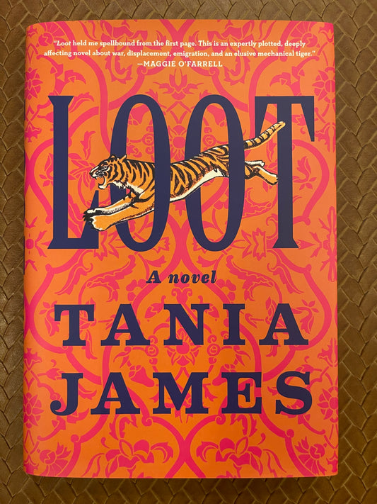 Loot by Tania James (Hardcover)
