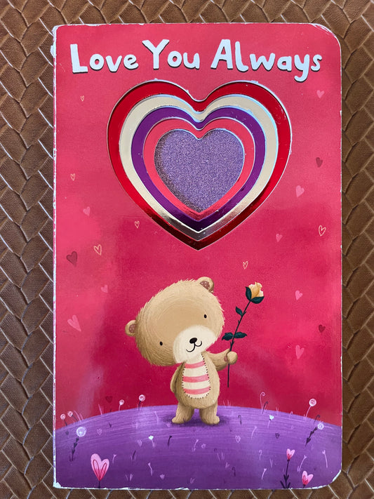 Love You Always by Roger Priddy