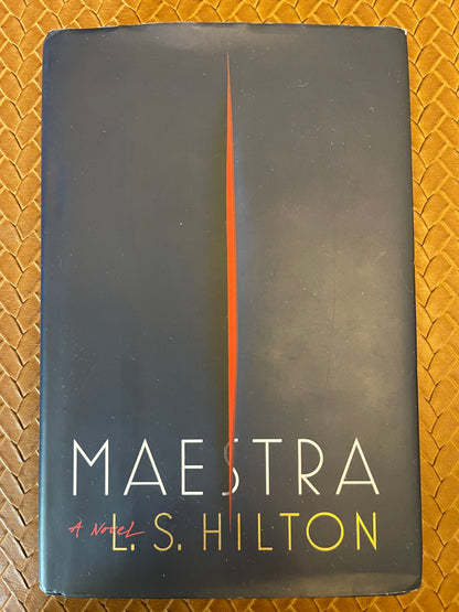 Maestra #1: Maestra by L.S. Hilton (Hardcover)