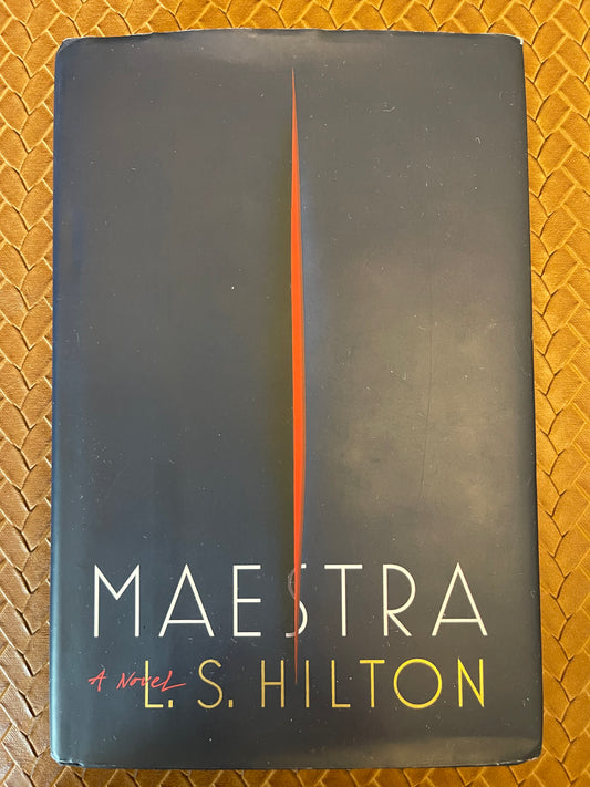 Maestra #1: Maestra by L.S. Hilton (Hardcover)