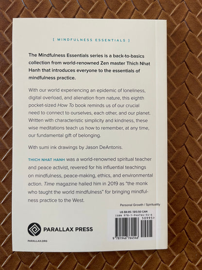How to Connect (Mindfulness Essentials) by Thich Nhat Hanh, Jason DeAntonis (Paperback)