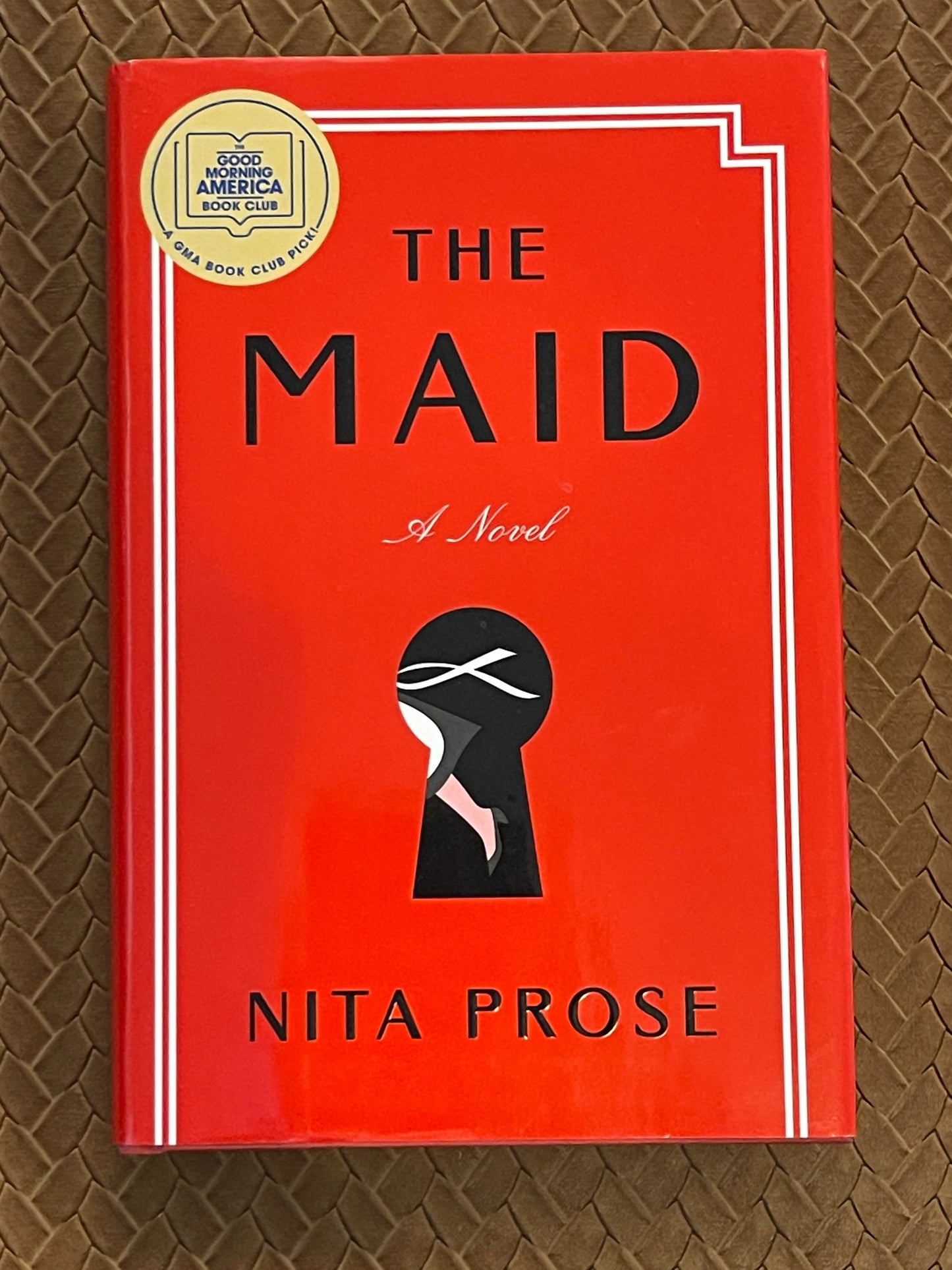 Molly the Maid #1: The Maid by Nita Prose (Hardcover)