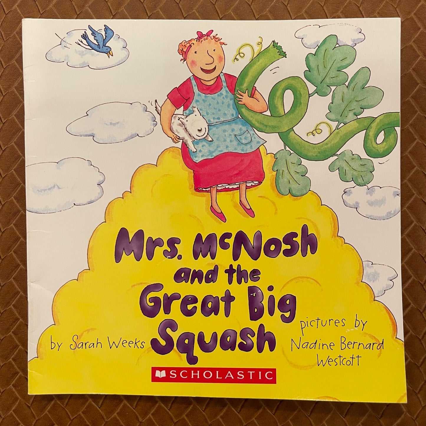 Mrs. McNosh and the Great Big Squash by Sarah Weeks, Nadine Bernard Westcott (Illustrations)