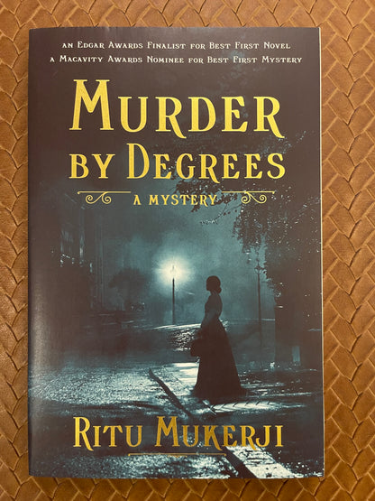 Murder by Degrees: A Mystery by Ritu Mukerji