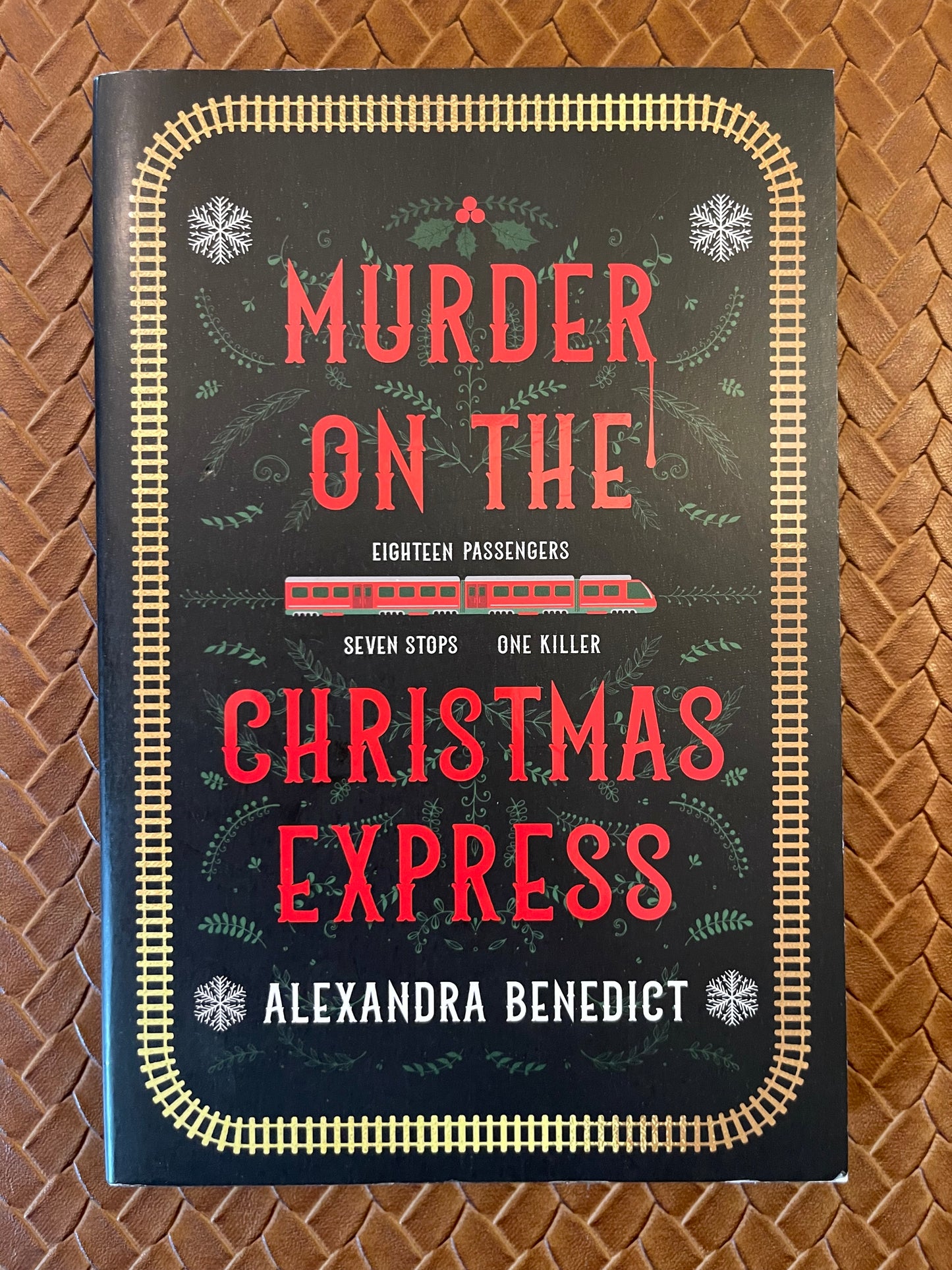 Murder on the Christmas Express by Alexandra Benedict (Paperback)