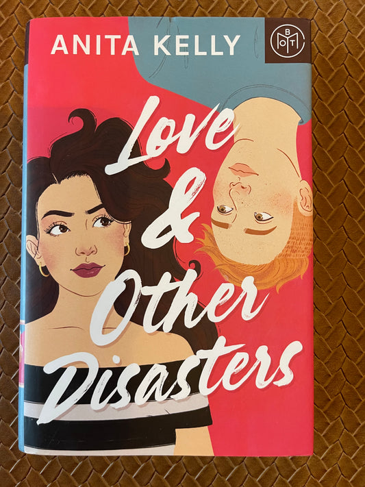Nashville Love #1: Love & Other Disasters by Anita Kelly (Hardcover)