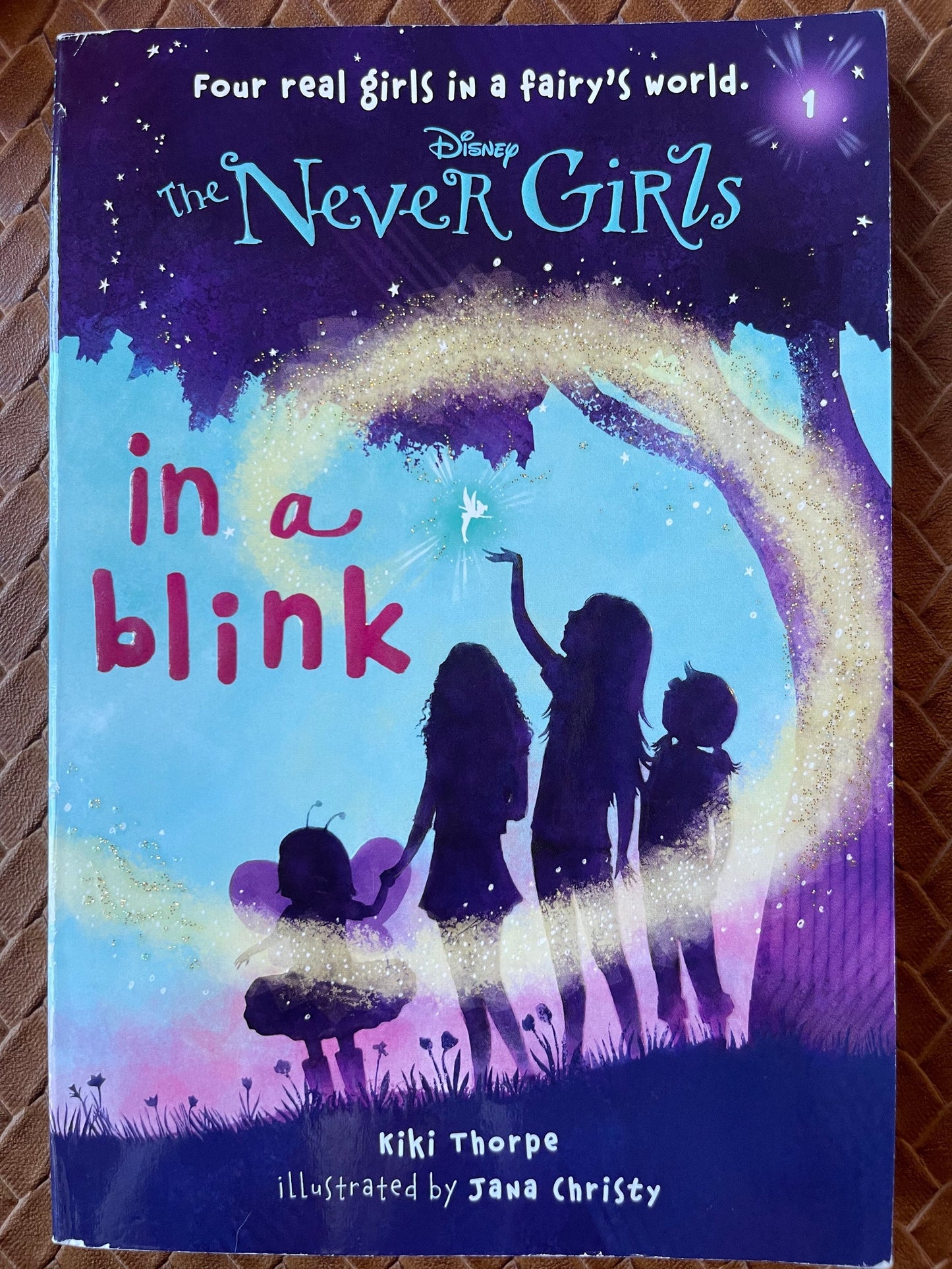 Disney Never Girls in a Blink (Disney Fairies: The Never Girls #1) by Walt Disney Company