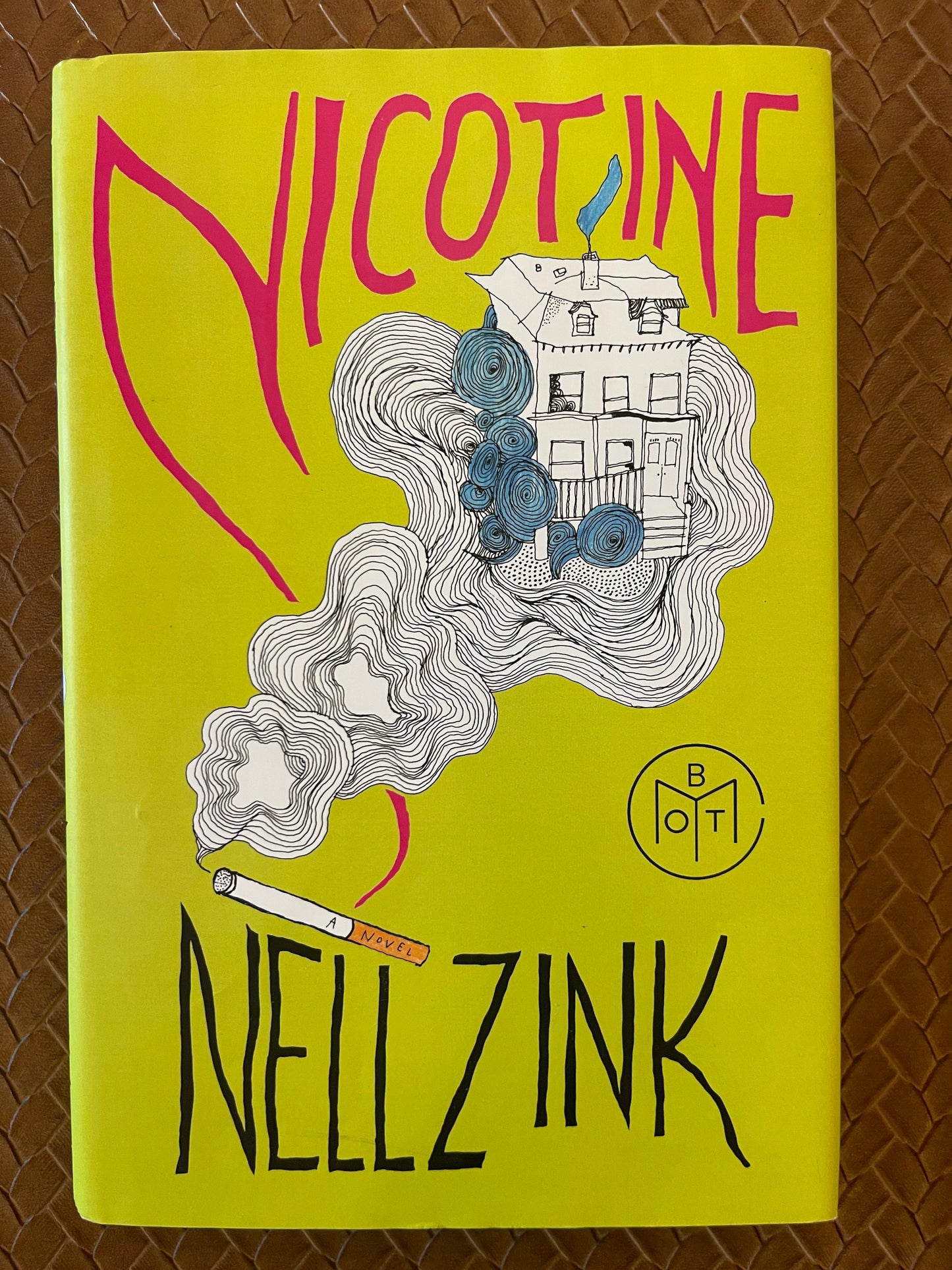 Nicotine by Nell Zink (Hardcover)