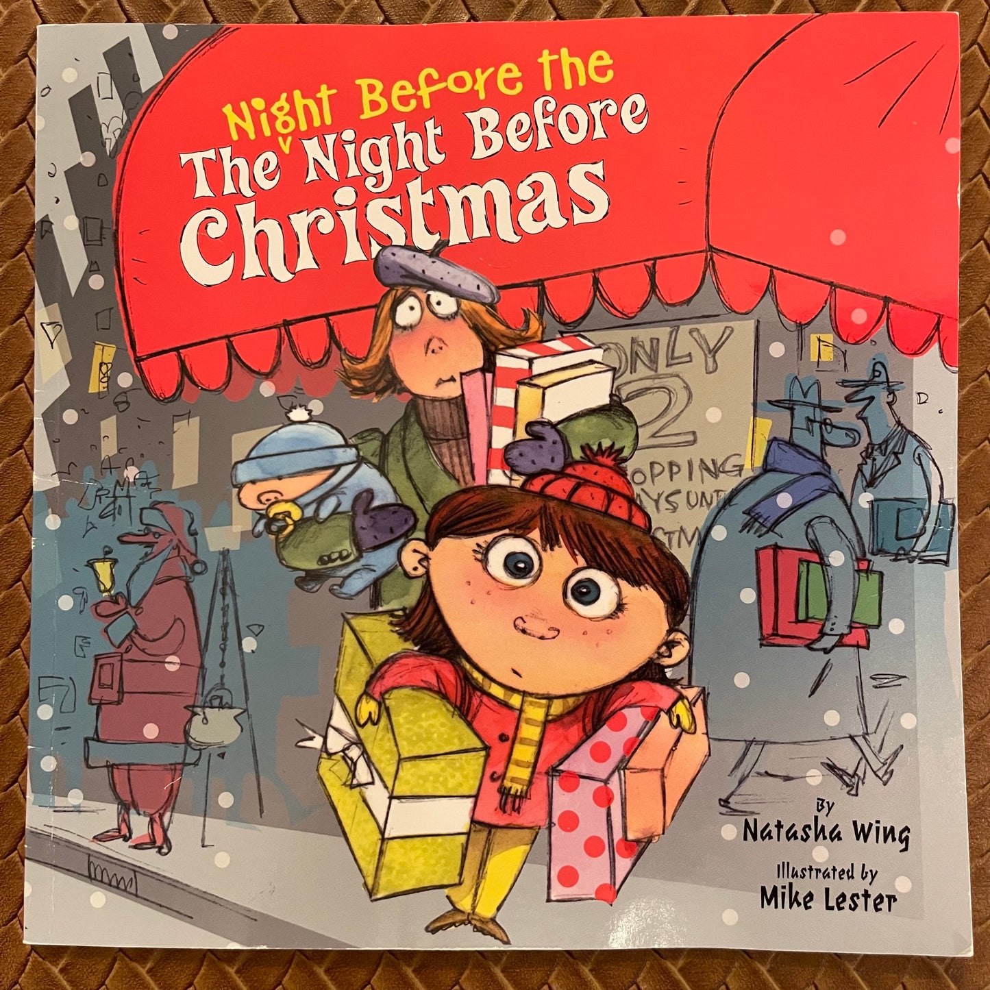 The Night Before the Night Before Christmas by Natasha Wing, Mike Lester (Illustrator)