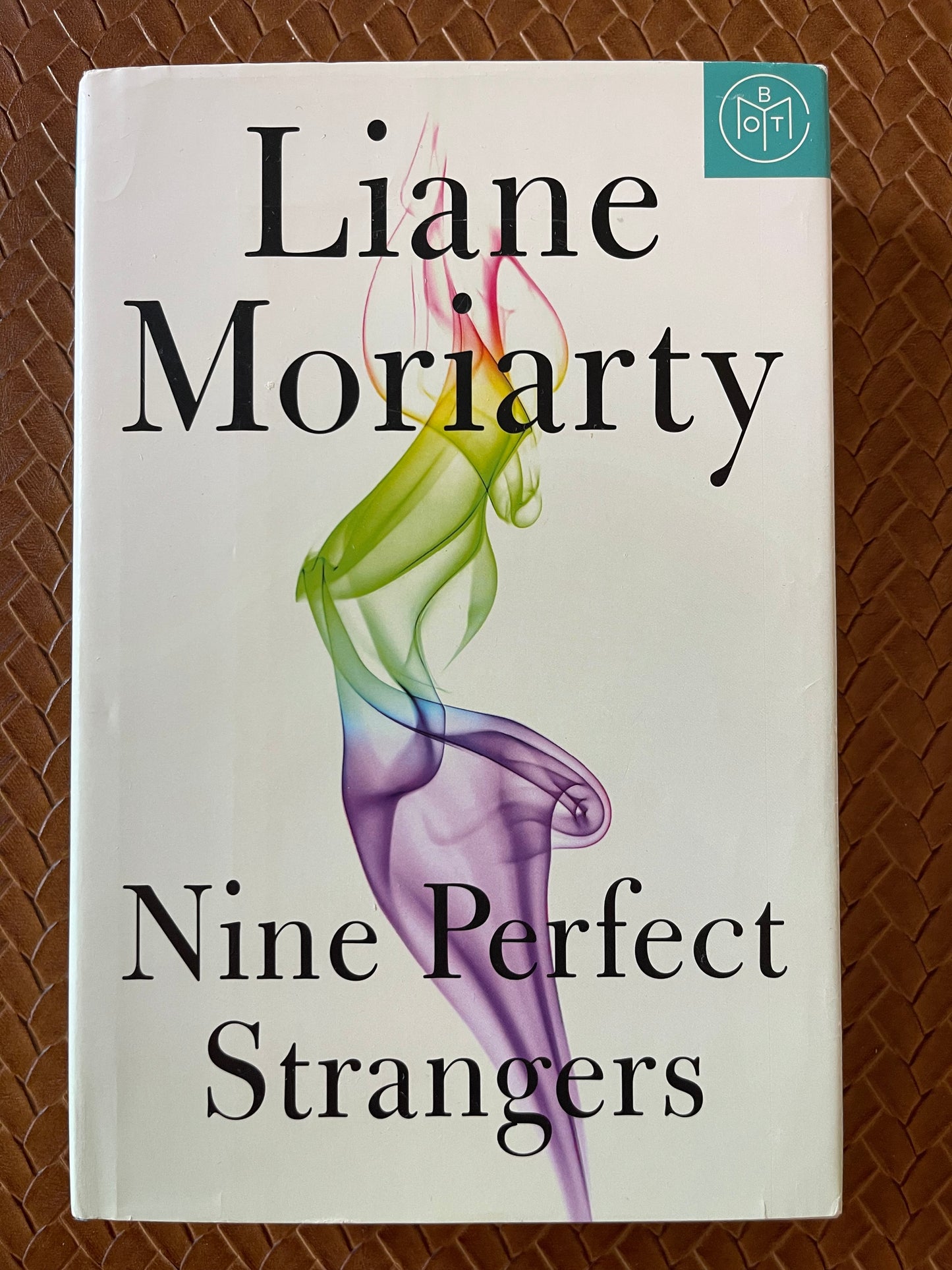 Nine Perfect Strangers by Liane Moriarty (Hardcover)